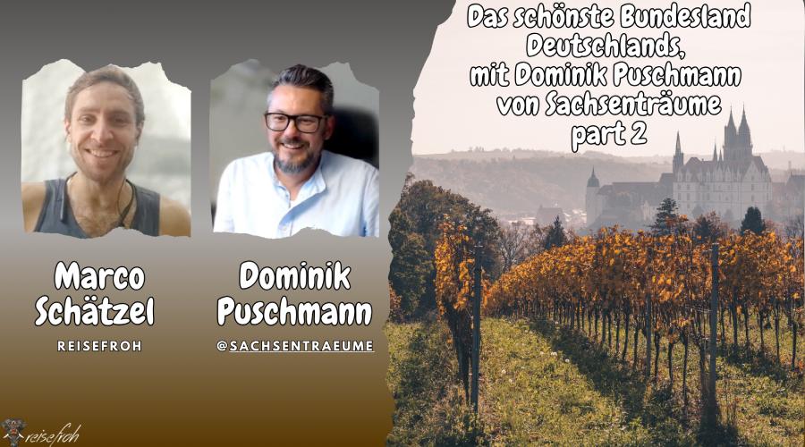 Sachsens Geheimnisse mit Dominik Puschmann | Innovation, Kultur & Kulinarik 
